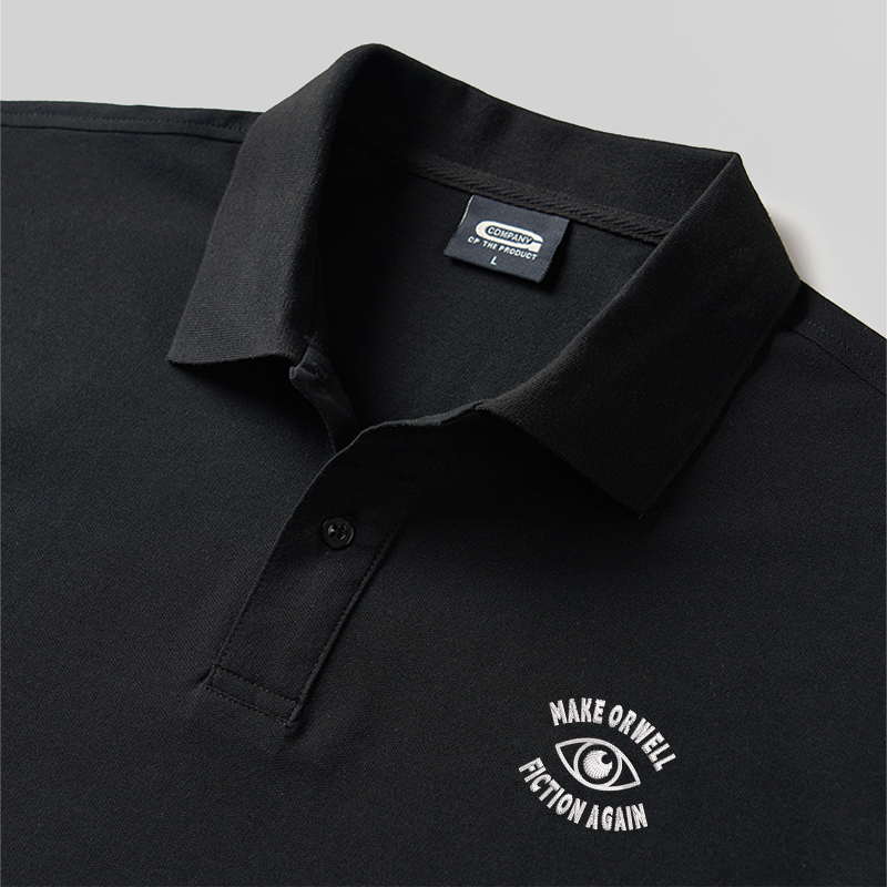 Make Orwell Fiction Again Geek Embroidered Polo Shirt